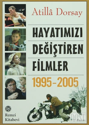 Hayatımızı Değiştiren Filmler 1995 - 2005